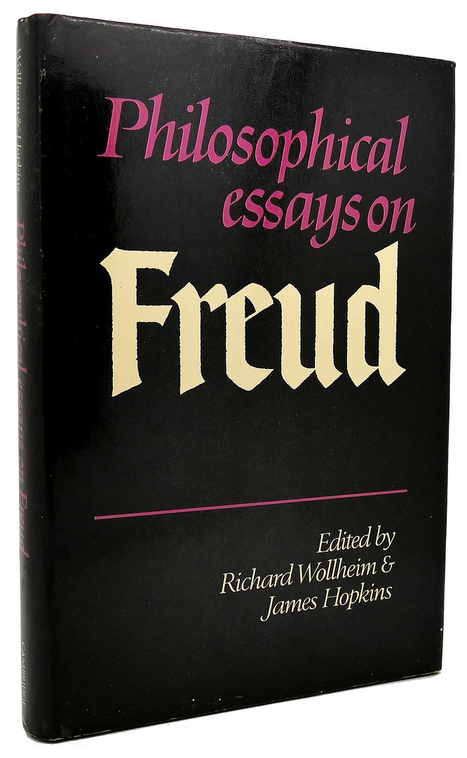 RICHARD WOLLHEIM &  JAMES HOPKINS - Philosophical Essays on Freud