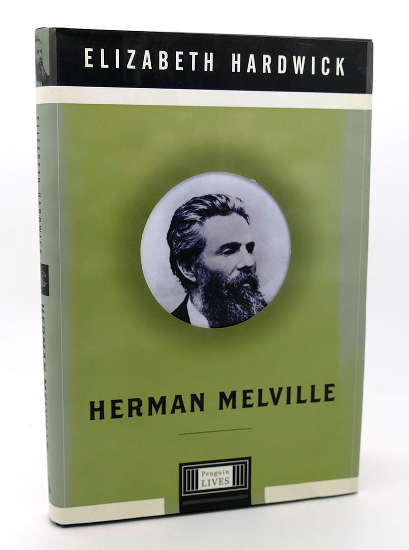 ELIZABETH HARDWICK - Herman Melville