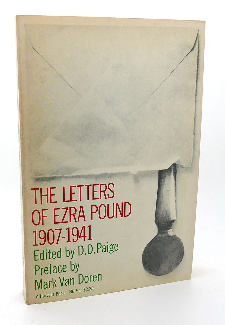 EZRA POUND D. D. PAIGE ED. - The Letters of Ezra Pound, 1907-1941