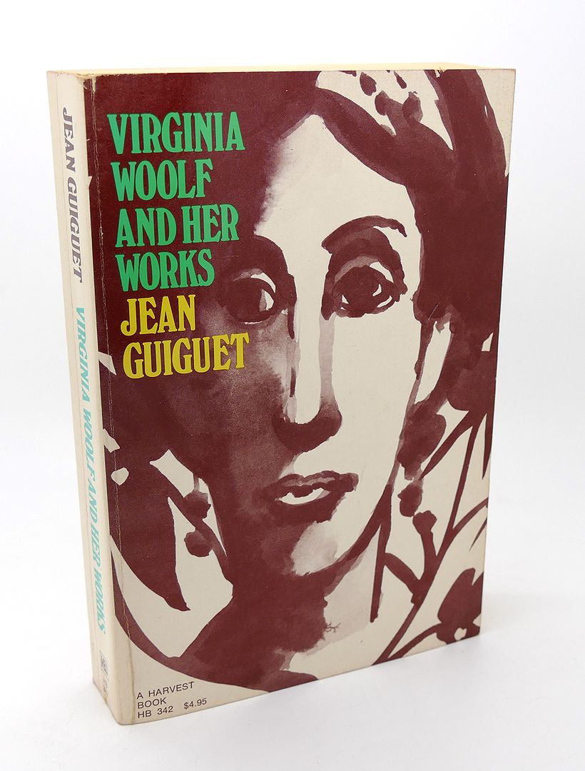 JEAN GUIGUET - Virginia Woolf and Her Works (English and French Edition)