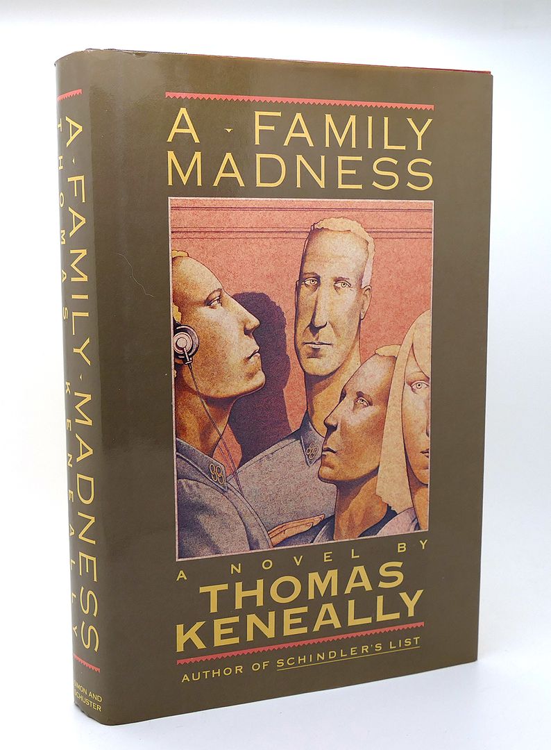THOMAS KENEALLY - A Family Madness