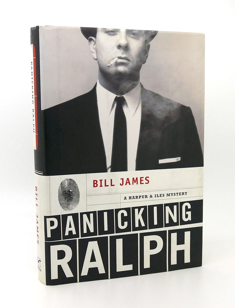 BILL JAMES - Panicking Ralph a Harpur & Iles Mystery