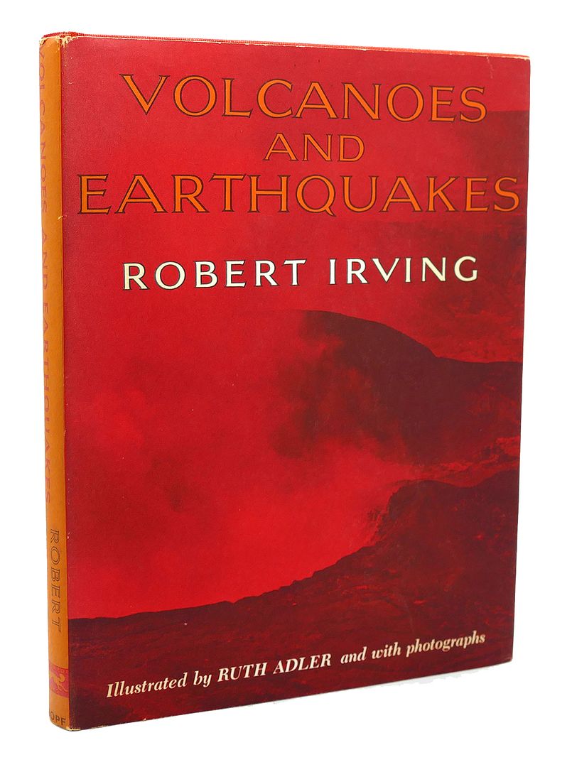ROBERT IRVING ADLER, RUTH (ILLUSTRATO - Volcanoes and Earthquakes