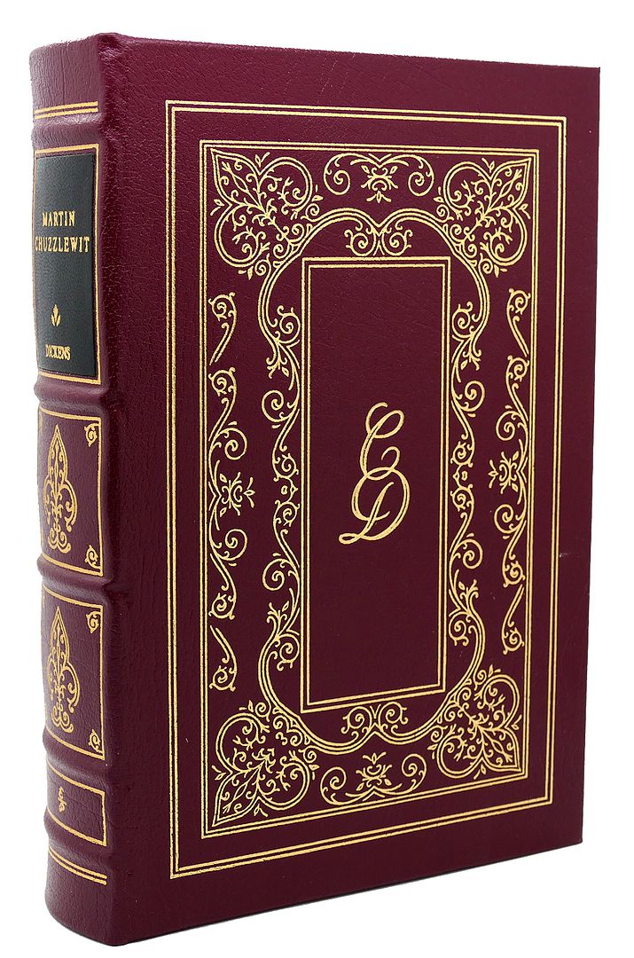 CHARLES DICKENS - The Life and Adventures of Martin Chuzzlewit Easton Press