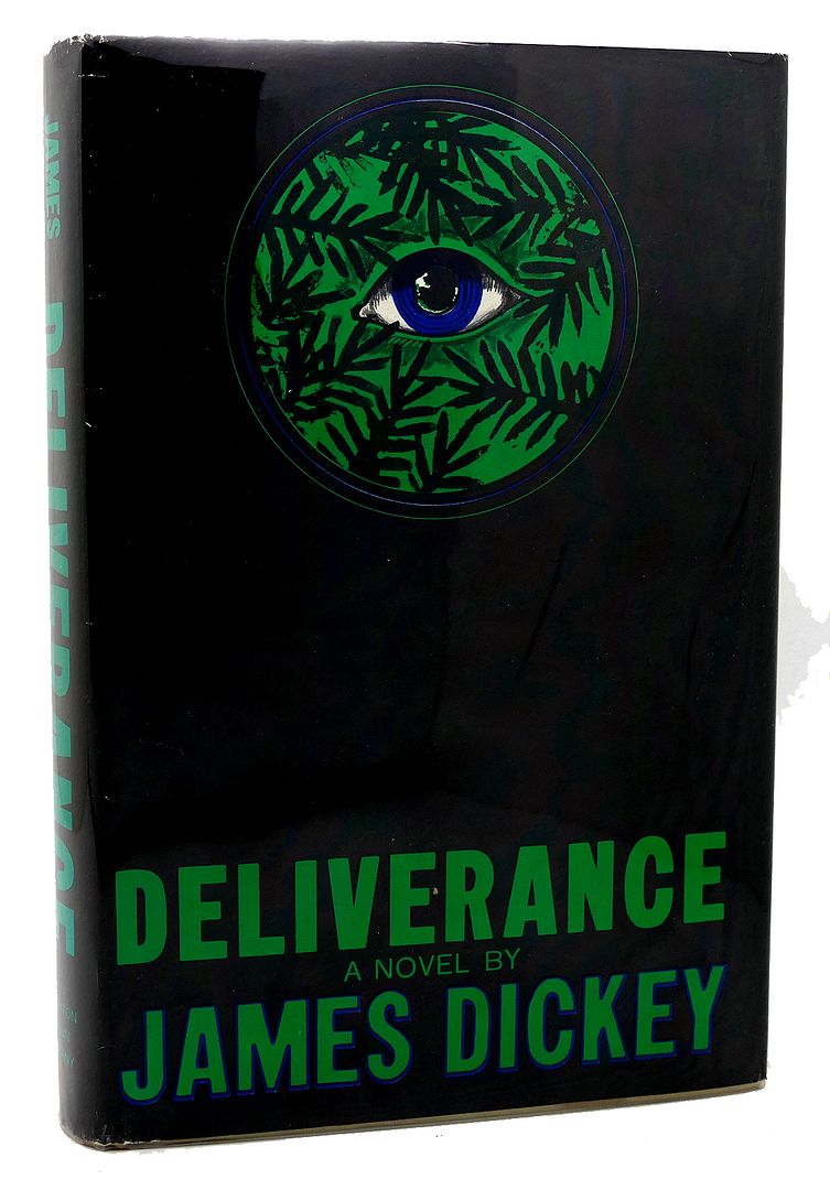 JAMES DICKEY - Deliverance