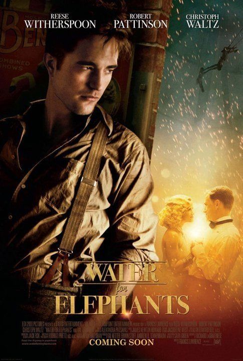 http://img.photobucket.com/albums/v685/caz87/Movie%20Posters/2011/water_for_elephants_ver3.jpg