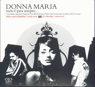 Donna Maria - Tudo é para Sempre