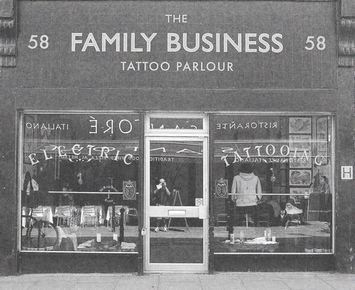 THE FAMILY BUSINESS TATTOO SHOP 58, Exmouth Market LONDON EC1R 4QE Check the