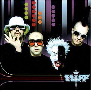 FLIPP - BLOW IT OUT YOUR ASS