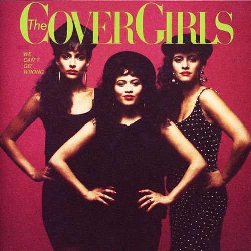 COVER GIRLS - WE CANT GO WRONG