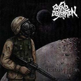 Beyond Description - A Road To A Brilliant Future +3