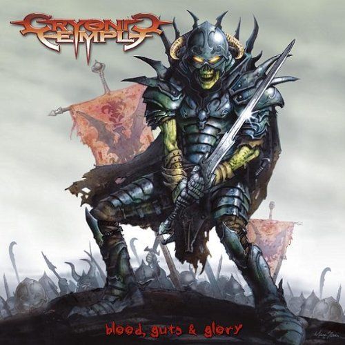 Cryonic Temple - Blood Guts And Glory +1