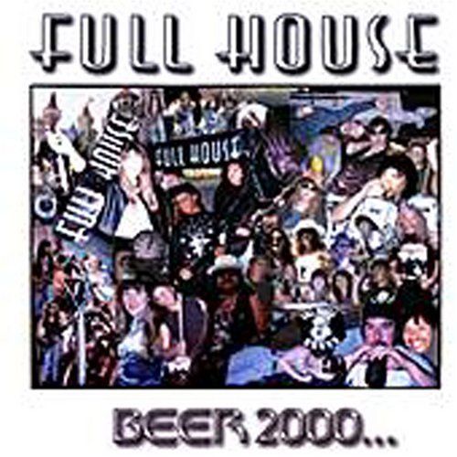 Full House - Beer 2000