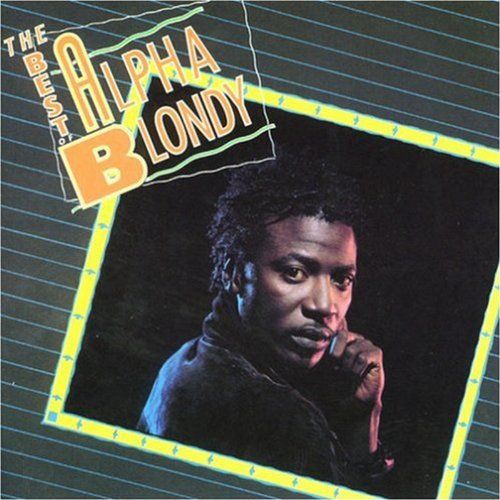 ALPHA BLONDY - BEST OF ALPHA BLONDY