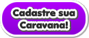 Cadastre sua Caravana