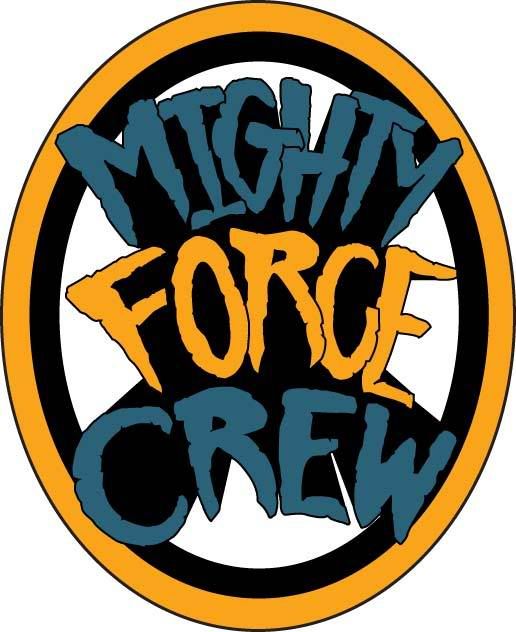 Mighty Force Crew