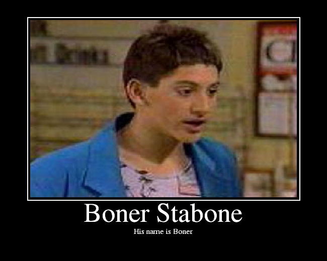 funny boner pictures. RIP Boner Stabone :(