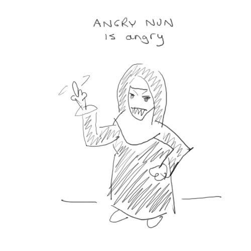 angry nun is angry