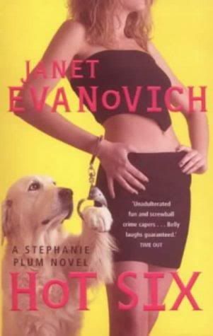 Janet Evanovich Hot six The disadvantage of being busy