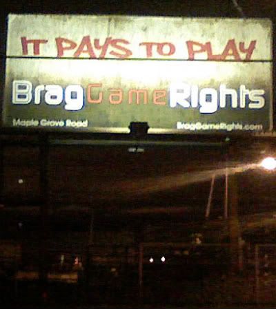 braggame rights billboard.