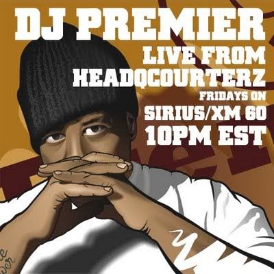 DJ Premier,Live From Headqcourterz,Sirius XM Radio,Hip Hop Nation Channel