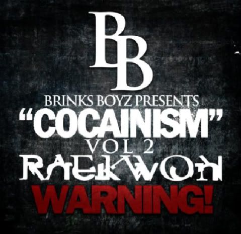 Raekwon,Cocainism 2,Brinks Boyz