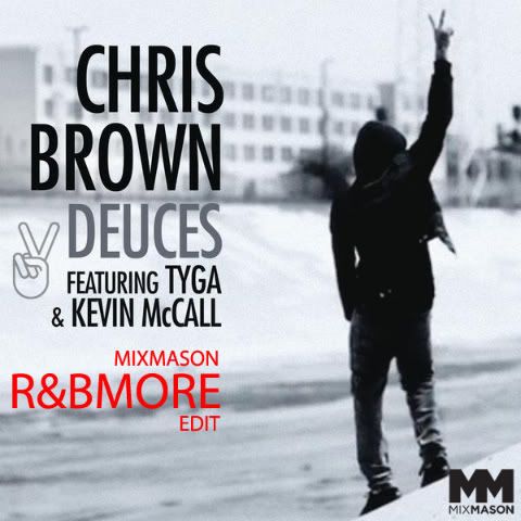 Chris Brown, Mix Mason, Tyga, Kevin McCall