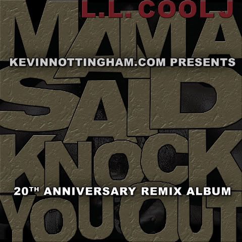 LL Cool J, Mama Said Knock You Out 20th Anniversary Remix Album