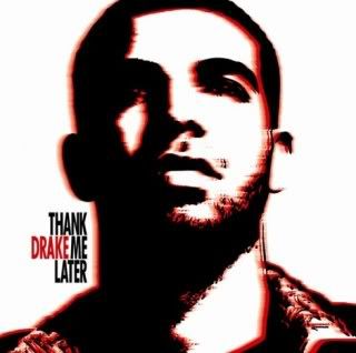 Drake - Thank Me Later Pictures, Images and Photos
