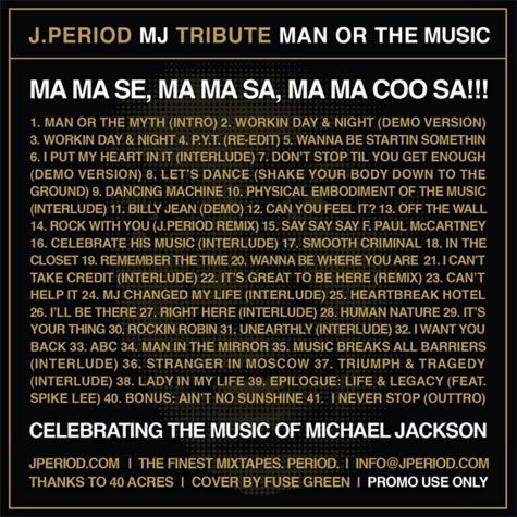 Spike Lee,J. Period,Michael Jackson,mixtape, Man or the Music (40 Acres Edition)