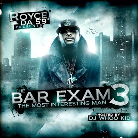 Royce Da 5'9",Bar Exams 3,Mixtapes