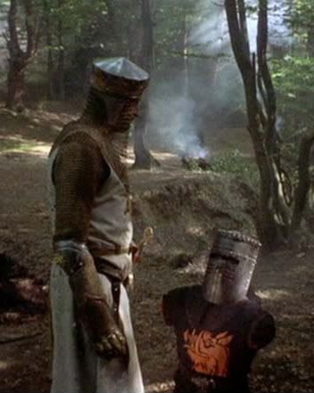The Black Knight in Monty Python and the Holy Grail 