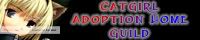 Catgirl Adoption Home Guild - Please go to the thread! We ne banner