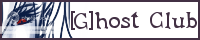 [G]host Club banner