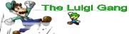 The Luigi Gang (CLOSED) banner