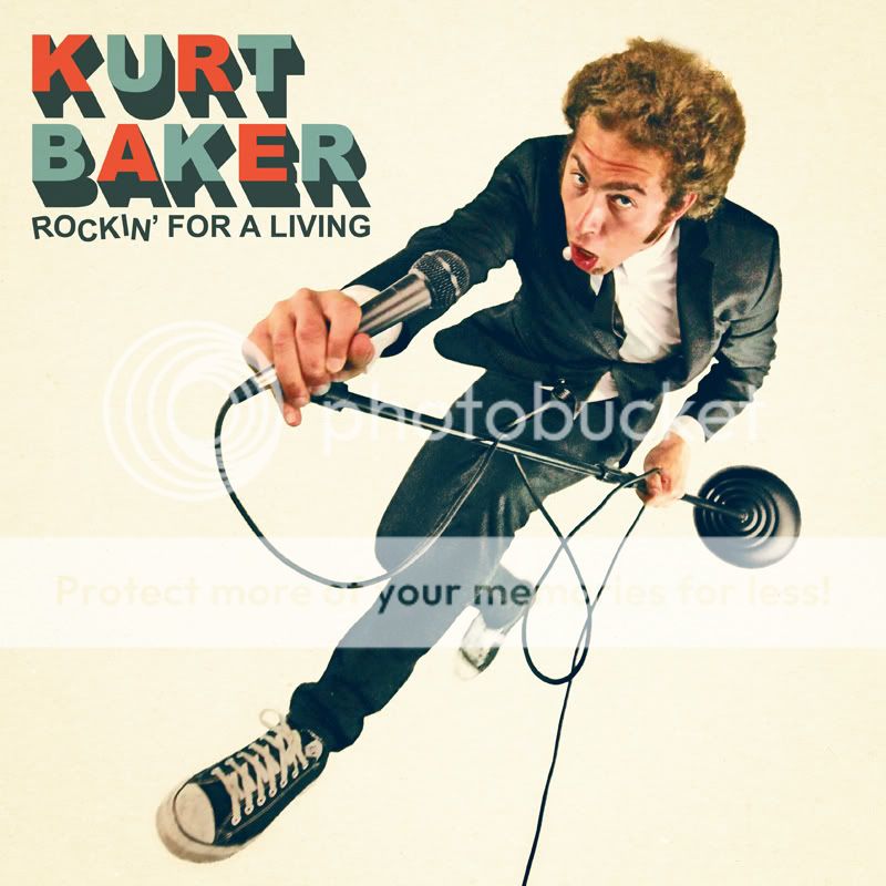 kurt - Kurt Baker - Rockin' For A Living (2011) Download