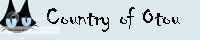 The Country of Otou banner