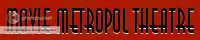 Movie Metropol Theatre banner