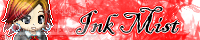 Ink Mist; A Fan Fiction Guild banner