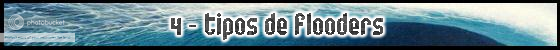 Guia para Flooders 3.0 by Mestre Spiceboy Tiposgf