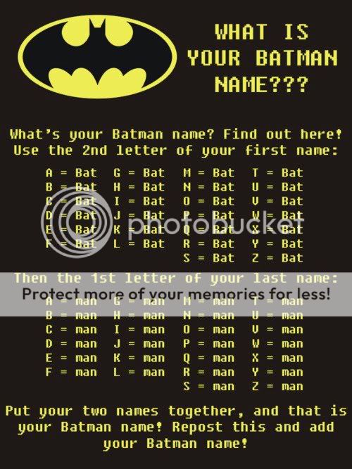 What is your Batman name? Batman-name
