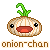 lil onion chan!!