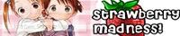 [Strawberry Madness!] ~ A Guild for Lesbians, Bisexuals, Bi- banner