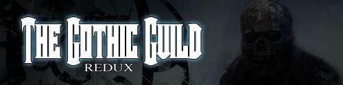 ~The Gothic Guild - REDUX ~ banner