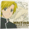 Waiting ever still...