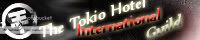 The Tokio Hotel International Guild banner