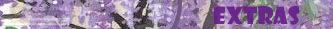 EXTRAS