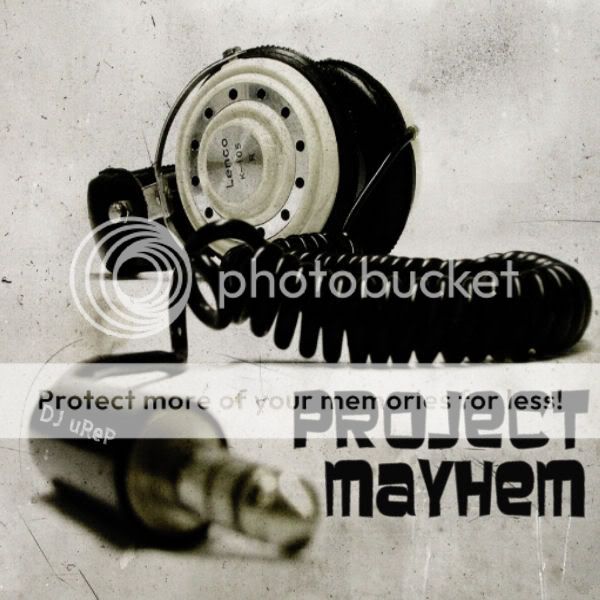 2009.02.24  -  Project Mayhem - DJ uReP DJuReP-1