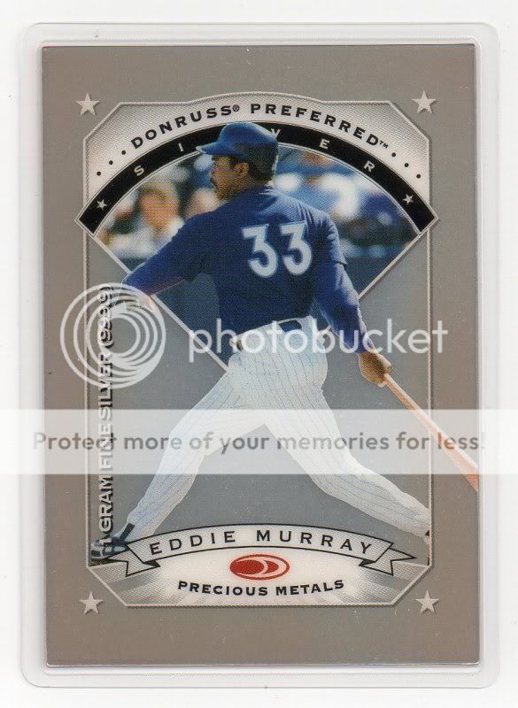   Eddie Murray Donruss Preferred Precious Metals 1 Gram Fine Silver /100