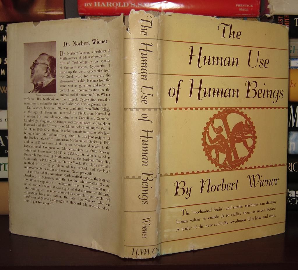 Wiener, Norbert THE HUMAN USE OF HUMAN BEINGS 1st  